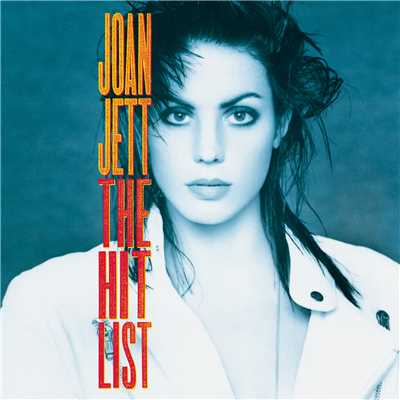 アルバム/The Hit List/Joan Jett