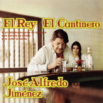 アルバム/El Cantinero/Jose Alfredo Jimenez