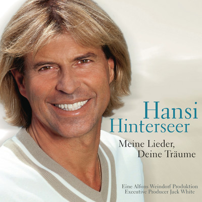 アルバム/Meine Lieder - Deine Traume/Hansi Hinterseer