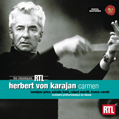 Carmen: Act I: Reste la, maintenant, pendant que je lirai/Franco Corelli／Mirella Freni／Herbert von Karajan