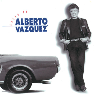 シングル/Anoche Yo Me Enamore/Alberto Vazquez
