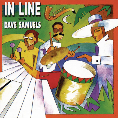 Grass Roots (Album Version)/In Line／Dave Samuels