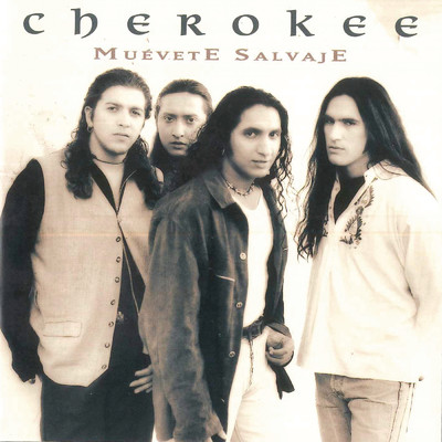 アルバム/Muevete Salvaje/Cherokee