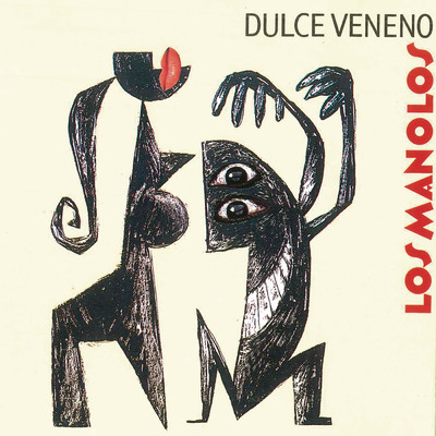 アルバム/Dulce Veneno/Los Manolos