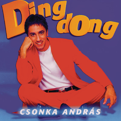 Ding Dong/Andras Csonka