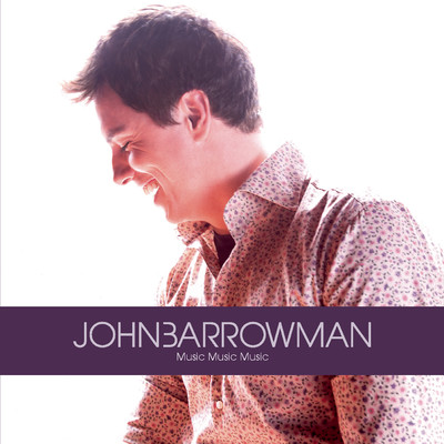Music Music Music/John Barrowman