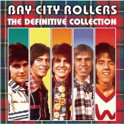 アルバム/Bay City Rollers: The Definitive Collection/Bay City Rollers