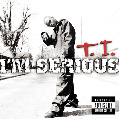 I Can't Be Your Man (Explicit)/T.I.