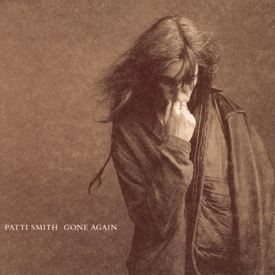 アルバム/Gone Again/Patti Smith Group
