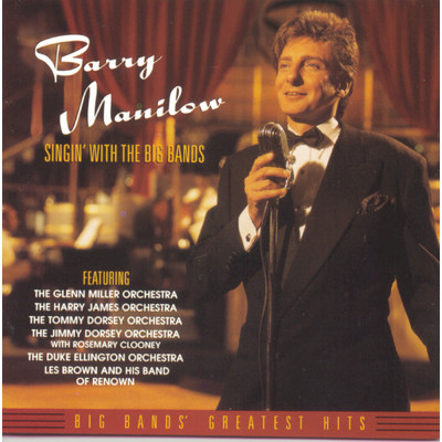 シングル/Green Eyes with Rosemary Clooney feat.The Jimmy Dorsey Orchestra/Barry Manilow