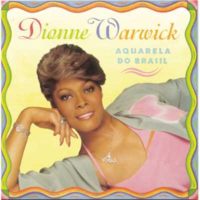 Samba Dobrado/Dionne Warwick