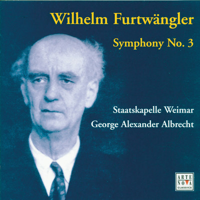 Furtwangler: Symphony No. 3/George Alexander Albrecht