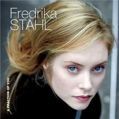 アルバム/A Fraction Of You/Fredrika Stahl