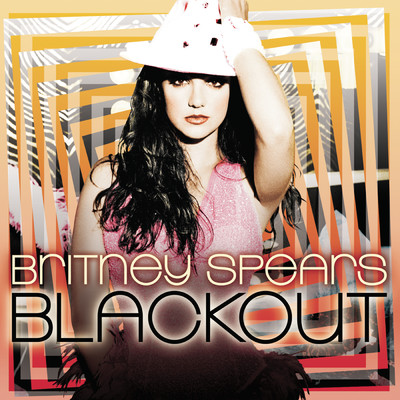 アルバム/Blackout/Britney Spears