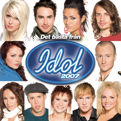 Det basta fran Idol 2007/Various Artists