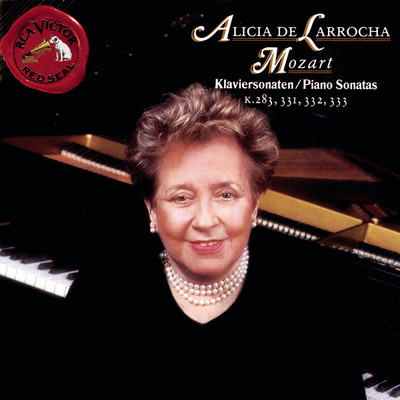 アルバム/Mozart: Klaviersonaten／Piano Sonatas K.283, 331, 332, 333/Alicia De Larrocha