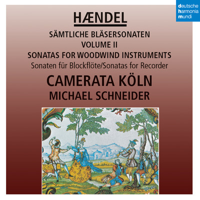 Recorder Sonata in C Major, Op. 1 No. 7, HWV 365/Camerata Koln