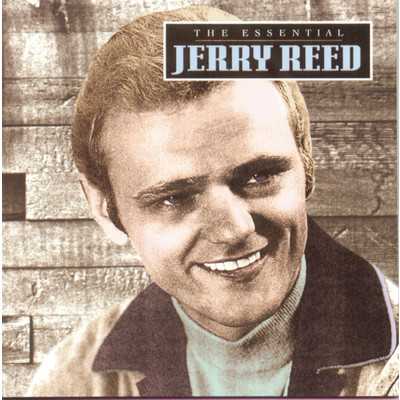 アルバム/The Essential Jerry Reed/Jerry Reed