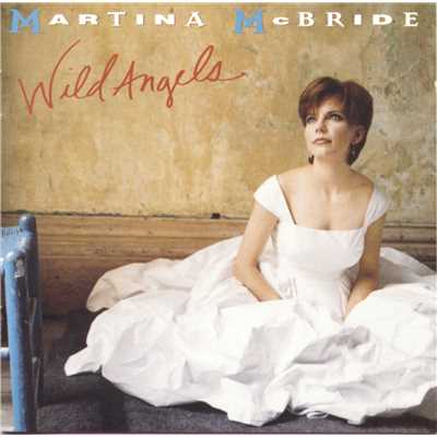 アルバム/Wild Angels/Martina McBride