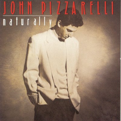 アルバム/Naturally/John Pizzarelli
