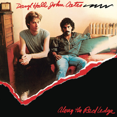 Along The Red Ledge/Daryl Hall & John Oates
