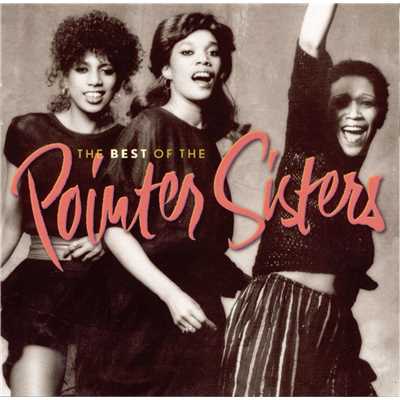 アルバム/The Best Of The Pointer Sisters/The Pointer Sisters