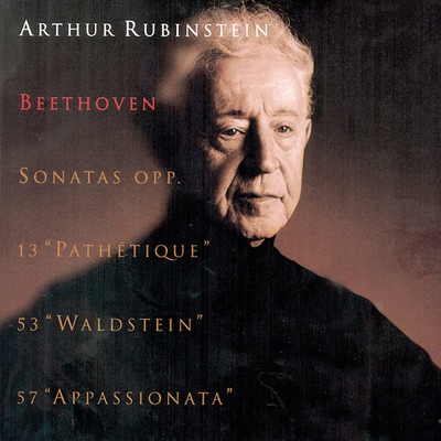 Rubinstein Collection, Vol. 33: Beethoven: Piano Sonatas, Opp. 13,  53, 57 Pathetique, Waldstein & Appassionata/Arthur Rubinstein