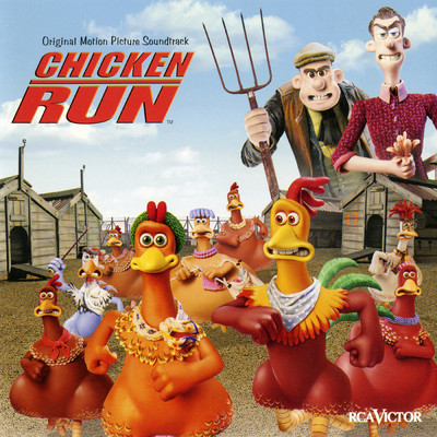 アルバム/Chicken Run/Original Soundtrack