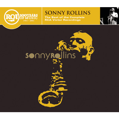 Sonny Rollins: The Best of the Complete RCA Victor Recordings/Sonny Rollins