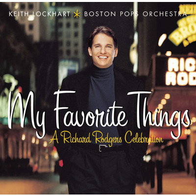 アルバム/My Favorite Things: A Richard Rodgers Celebration/Keith Lockhart