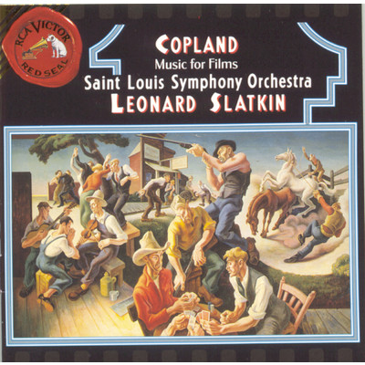 Copland: Music For Films/Leonard Slatkin