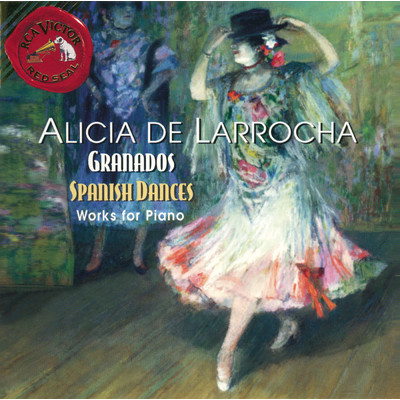 Granados - Spanish Dances; Danzas Espanolas; Valses Poeticos/Alicia De Larrocha