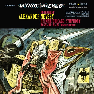 Prokofiev:  Alexander Nevsky; Khachaturian:  Violin Concerto/Fritz Reiner