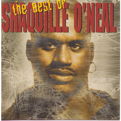 アルバム/The Best Of Shaquille O'Neal/Shaquille O'Neal