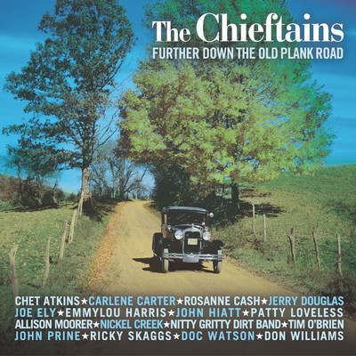 アルバム/Further Down The Old Plank Road/The Chieftains