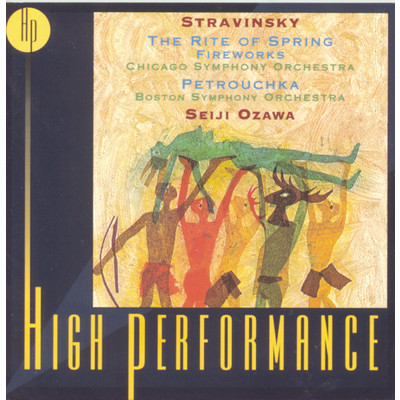 Stravinsky: Petrouchka, The Rite Of Spring, Fireworks/Seiji Ozawa