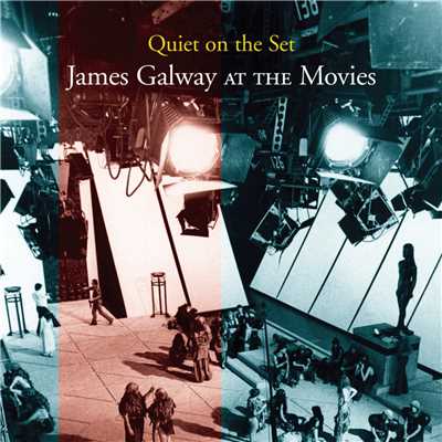 アルバム/Quiet On The Set: James Galway At The Movies/James Galway