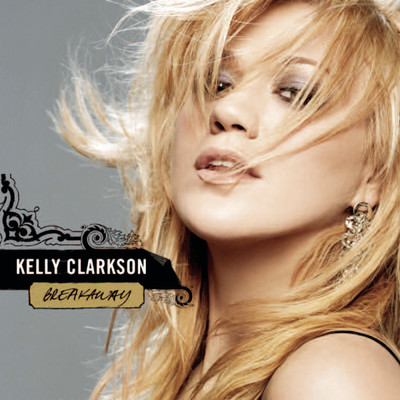 アルバム/Breakaway/Kelly Clarkson