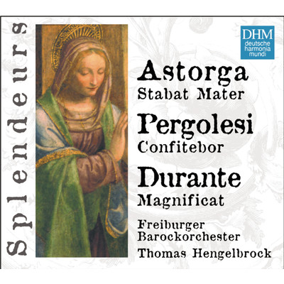 アルバム/DHM Splendeurs: Durante, Astorga, Pergolesi ／ Sacred Works/Thomas Hengelbrock