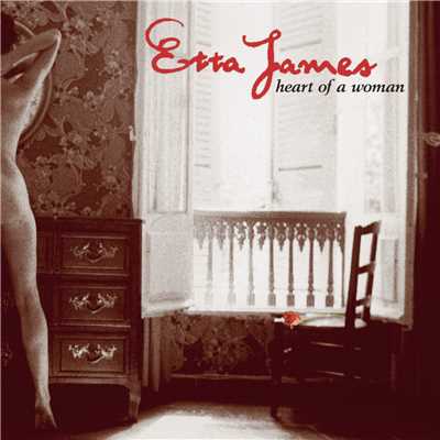 アルバム/Heart Of A Woman/Etta James