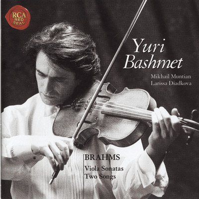 Sonatas For Viola & Piano, Op. 120 ／ Two Songs, Op. 91/Yuri Bashmet