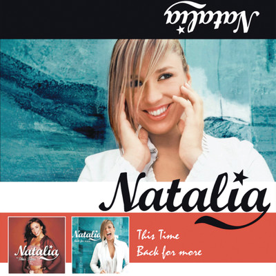 アルバム/This Time & Back For More/Natalia