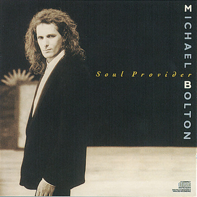アルバム/Soul Provider/Michael Bolton