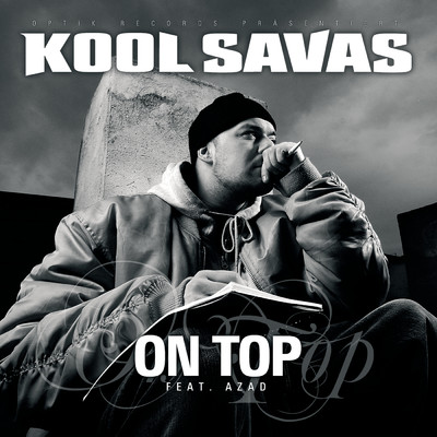 On Top: Famous 5/Kool Savas