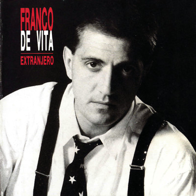 アルバム/Extranjero/Franco de Vita