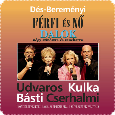 Des-Beremenyi: Ferfi es No/Original Cast