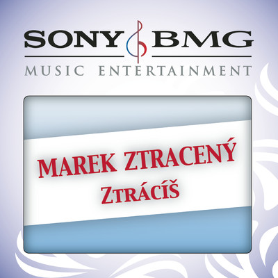 Ztracis (Single Version)/Marek Ztraceny