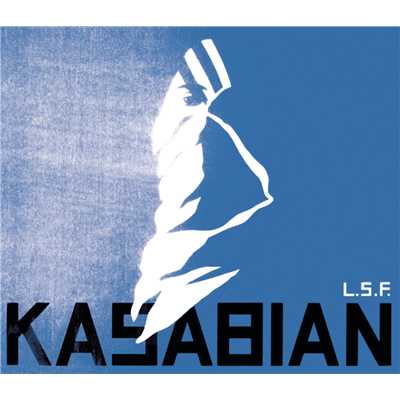 シングル/L.S.F./Kasabian