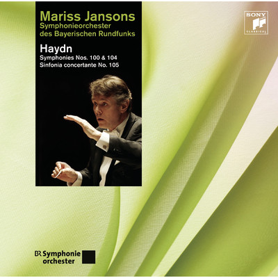 アルバム/Haydn: Symphonies Nos. 100, 104 & Sinfonia concertante/Mariss Jansons