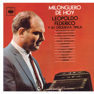 Cabulero (Neotango) (Album Version)/Leopoldo Federico y su Orquesta Tipica